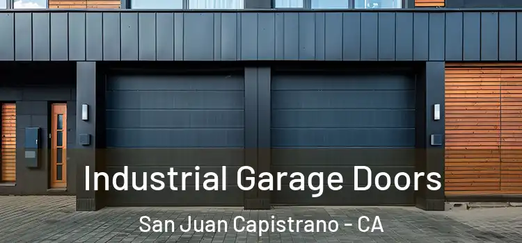  Industrial Garage Doors San Juan Capistrano - CA